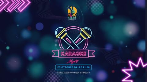 Evento Karaoke Night al Pank Rabbit Frascati - Musica dal vivo, Live, Concerti, DJ Set, Karaoke, Jam Session, Cocktail, Drink, Cibo e Eventi