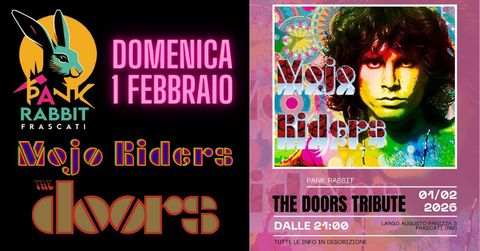Evento The Doors Tribute al PANK RABBIT al Pank Rabbit Frascati - Musica dal vivo, Live, Concerti, DJ Set, Karaoke, Jam Session, Cocktail, Drink, Cibo e Eventi